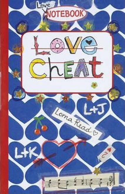 Lorna Read / Love Notebook: #2 Love Cheat