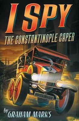 Graham Marks / I Spy : The Constantinople Caper