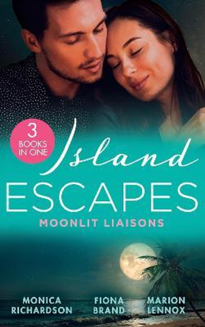 Mills & Boon / 3 in 1 / Island Escapes: Moonlit Liaisons : Second Chance Seduction (the Talbots of Harbour Island) / Keeping Secrets / Miracle on Kaimotu Island