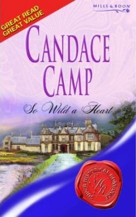 Mills & Boon / So Wild A Heart