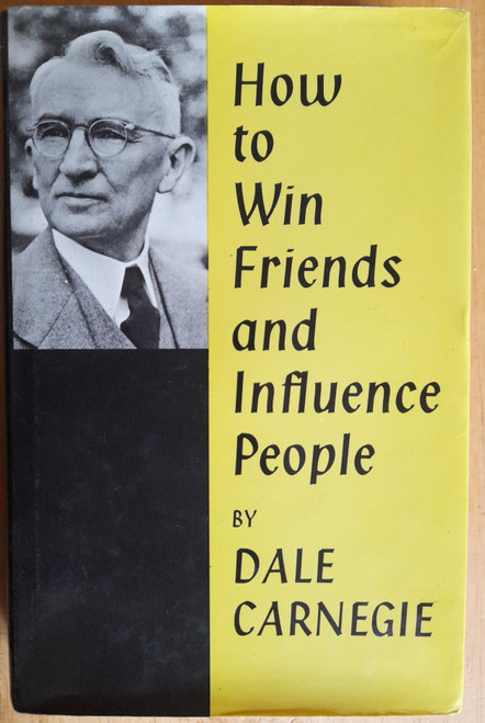 Dale Carnegie - How to Win Friends and Influence People - HB -1972