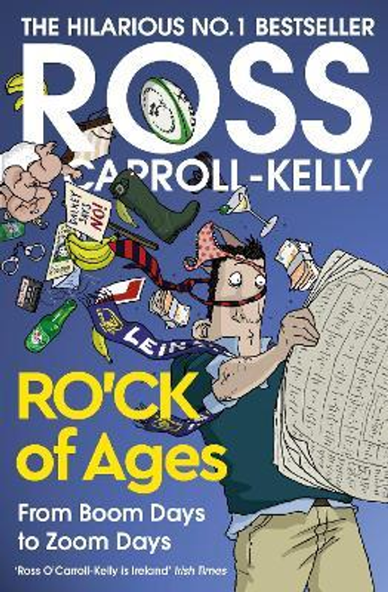 Ross O'Carroll-Kelly / RO'CK of Ages (Large Paperback)