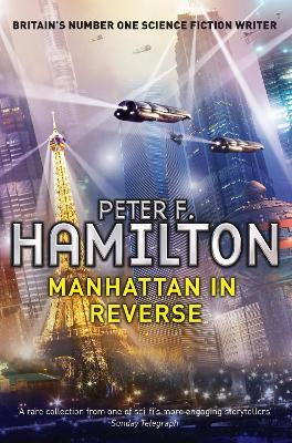 Peter F. Hamilton / Manhattan in Reverse