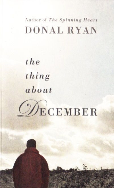 Donal Ryan / The Thing about December