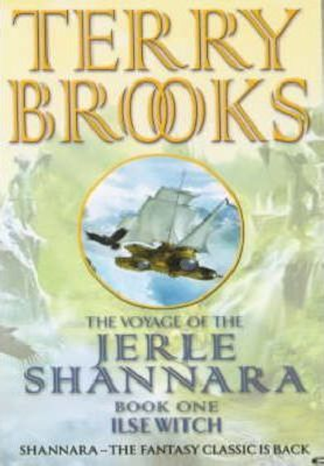 Terry Brooks / The Voyage of the Jerle Shannara : Ilse Witch Book 1 (Hardback)