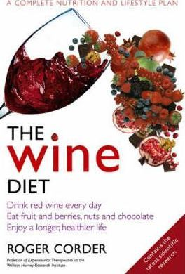 Roger Corder / The Wine Diet (Large Paperback)