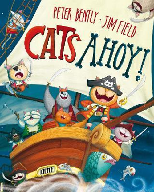 Peter Bently / Cats Ahoy! (Children's Picture Book)