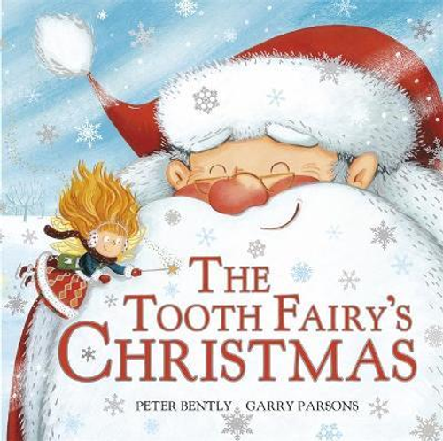 Bently, Peter / The Tooth Fairy's Christmas (Children's Picture Book)
