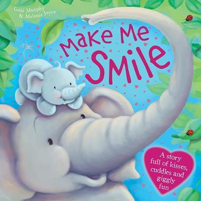 Make Me Smile (Children's Picture Book)