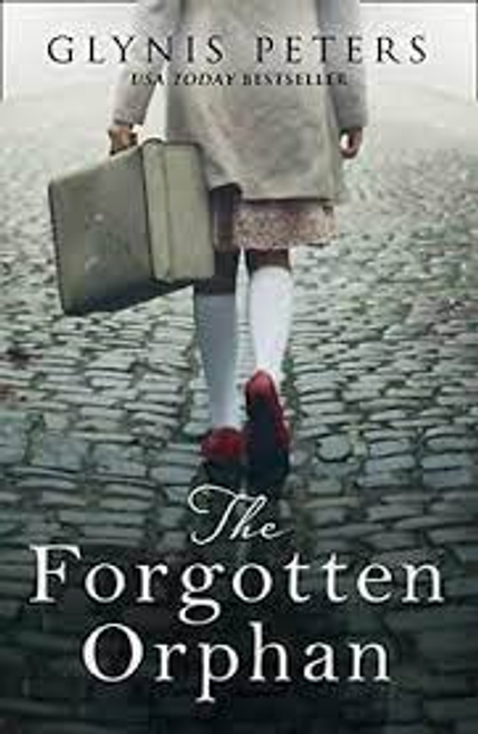 Glynis Peters / The Forgotten Orphan Glynis Peters / The Forgotten Orphan