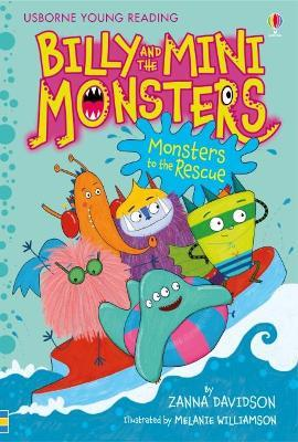Zanna Davidson / Billy and the Mini Monsters Monsters to the Rescue