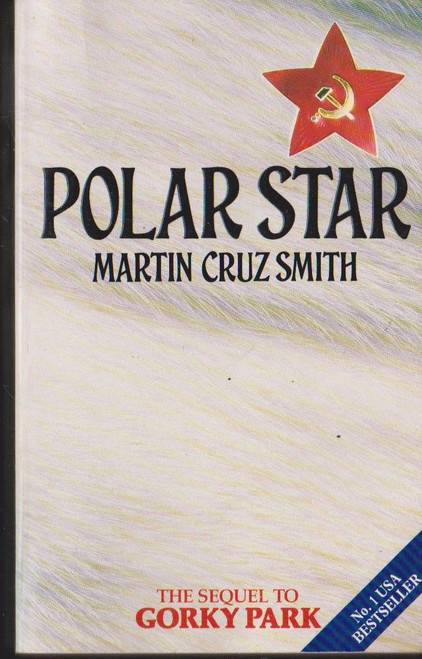 Martin Cruz Smith / Polar Star