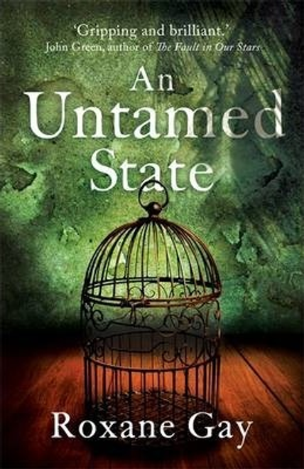 Roxane Gay / An Untamed State (Large Paperback)