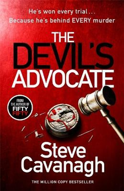 Steve Cavanagh / The Devil's Advocate (Eddie Flynn Novels - Book 6)  (Large Paperback) Steve Cavanagh / The Devil's Advocate (Eddie Flynn Novels - Book 6)  (Large Paperback)