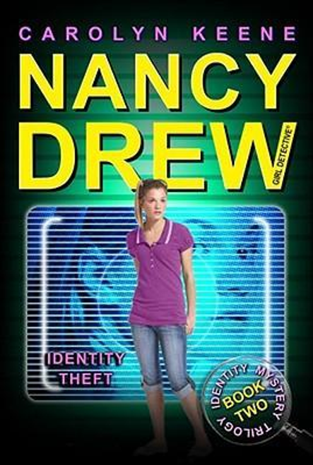 Keene, Carolyn / Identity Theft : Book Two in the Identity Mystery Trilogy