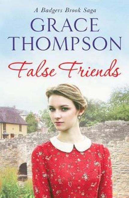 Grace Thompson / False Friends