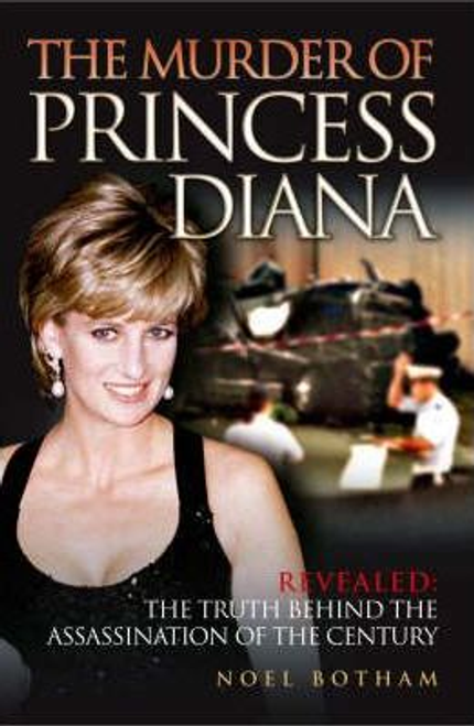 Noel Botham / The Murder of Princess Diana