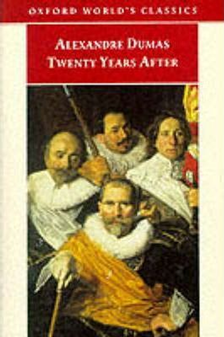 Alexandre Dumas / Twenty Years After Alexandre Dumas / Twenty Years After