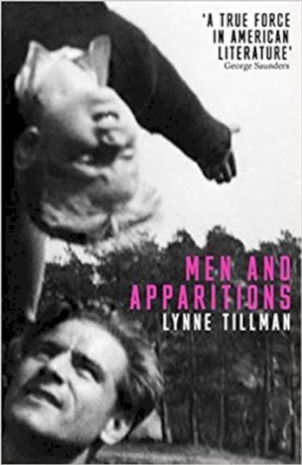 Lynne Tillman / Men And Apparitions