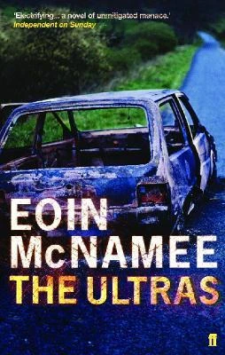 Eoin McNamee / The Ultras