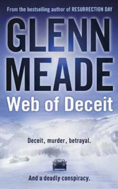 Glenn Meade / Web of Deceit