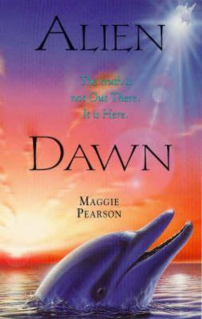 Maggie Pearson / Alien Dawn