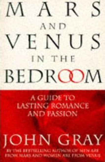 Gray, John / Mars and Venus in the Bedroom (Large Paperback)