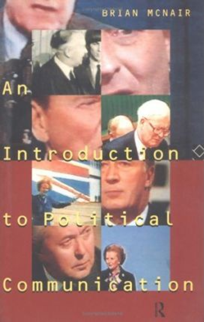 Brian McNair / An Introduction to Political Communication (Large Paperback)
