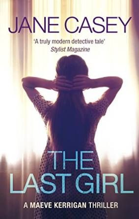 Jane Casey / The Last Girl