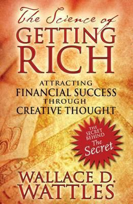 Wallace D. Wattles / The Science of Getting Rich (Large Paperback)