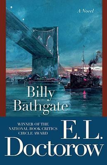 Doctorow, E. L. / Billy Bathgate (Large Paperback)