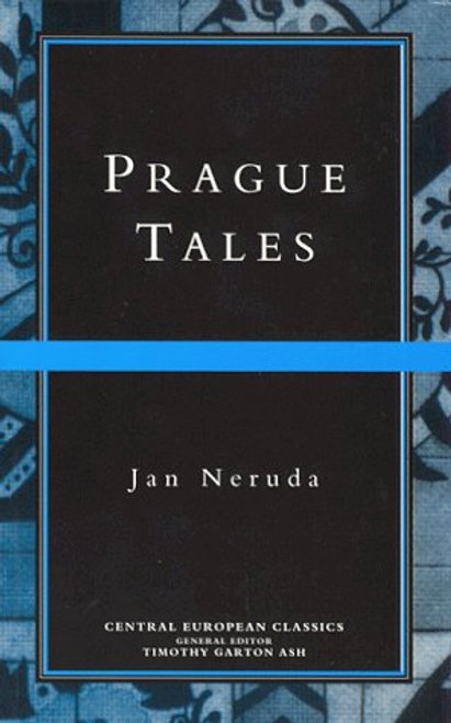 Neruda, Jan / Prague Tales (Large Paperback)