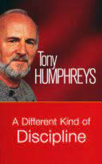 Tony Humphreys / A Different Kind of Discipline (Large Paperback)