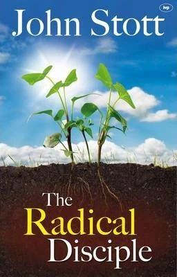 John Stott / The Radical Disciple (Large Paperback)