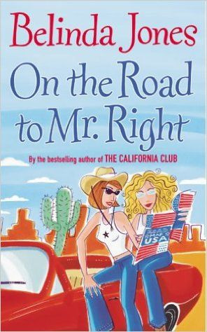 Belinda Jones / On The Road To Mr Right