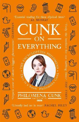 Philomena Cunk / Cunk on Everything