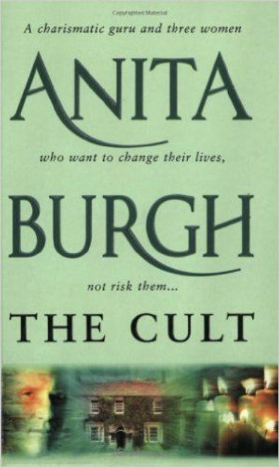 Anita Burgh / The Cult