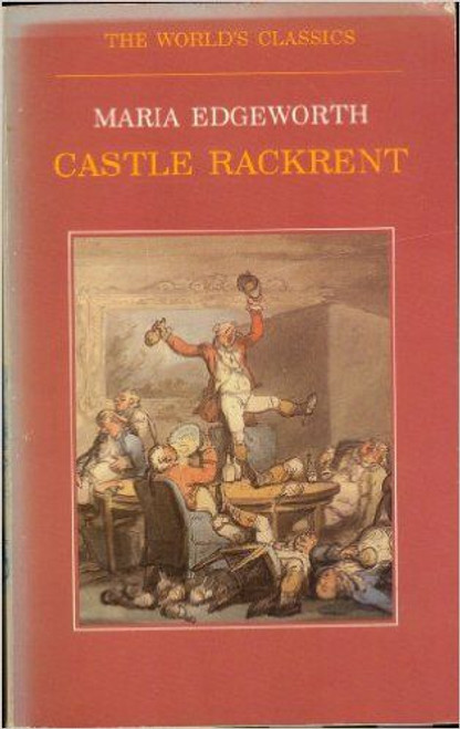 Maria Edgeworth / Castle Rackrent