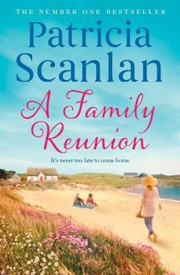 Patricia Scanlan / A Family Reunion