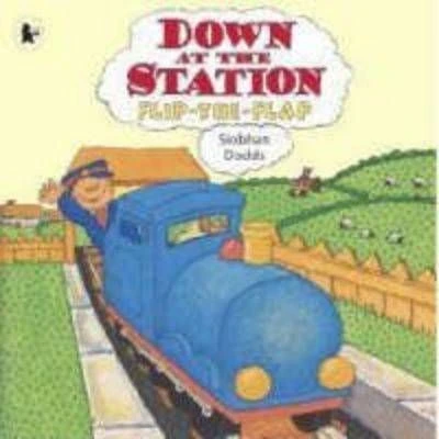Dobbs Siobhan / Down At The Station (Children's Picture Book)