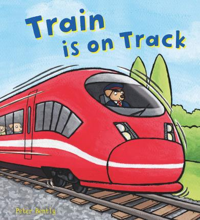 Busy Wheels: Train is on the Track (Children's Picture Book)