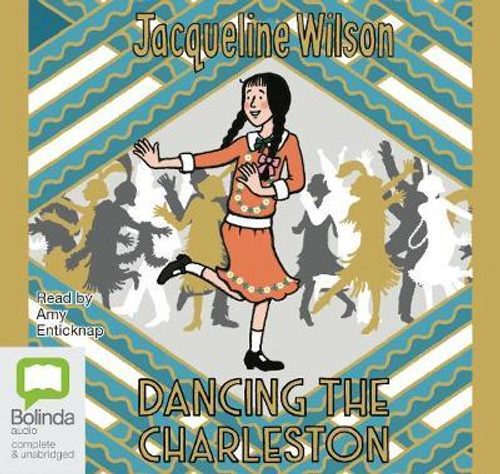 Jacqueline Wilson / Dancing the Charleston