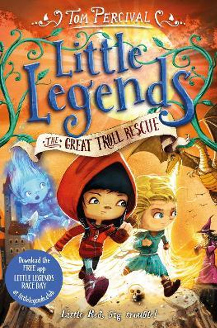 Tom Percival / Little Legends: The Great Troll Rescue