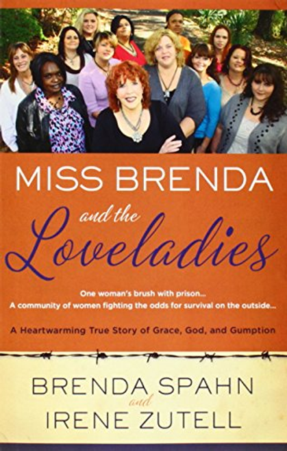 Brenda Spahn / Miss Brenda and the Loveladies (Large Paperback)