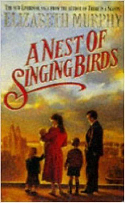 Elizabeth Murphy / A Nest of Singing Birds