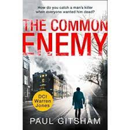 Paul Gitsham / The Common Enemy