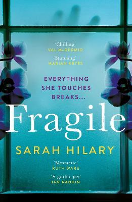 Sarah Hilary / Fragile