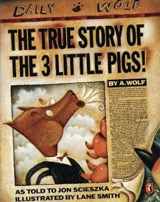 The True Story of the Three Little Pigs (Children's Picture Book)