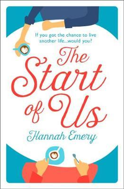 Hannah Emery / The Start of Us
