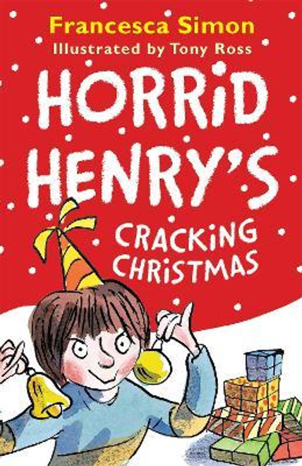 Simon, Francesca / Horrid Henrys Cracking Christmas